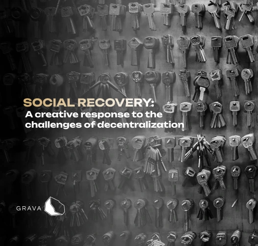 Social Recovery: A creative response to the challenges of decentralization