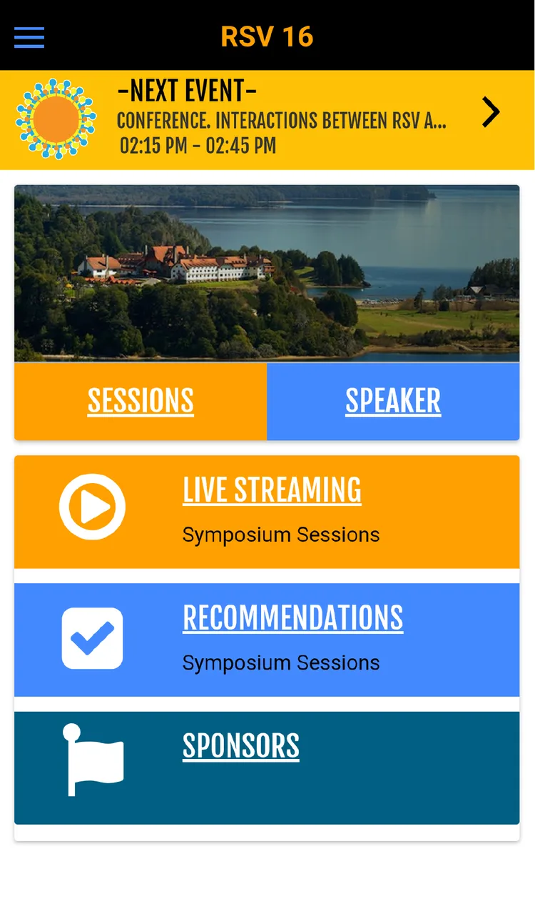 The next event, the sessions and the stream, from the home screen.